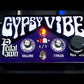 GYPSY VIBE ™ (V1) - B Stock